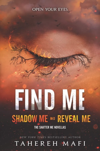 Shatter Me Novellas #3 and #4 Bind-Up Edition