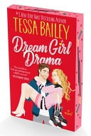 Dream Girl Drama A Novel