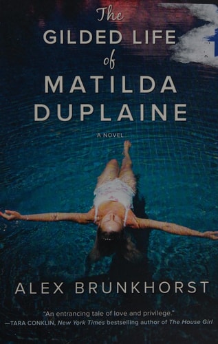The Gilded Life of Matilda Duplaine
