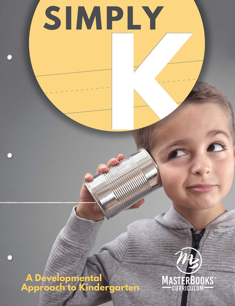 Simply K: A Developmental Approach to Kindergarten