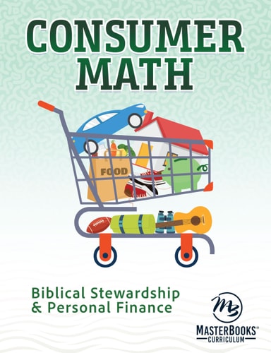 Consumer Math: Biblical Stewardship & Personal Finance