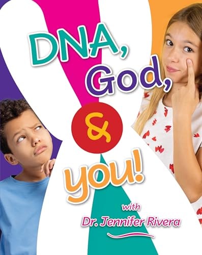 DNA, God & You!