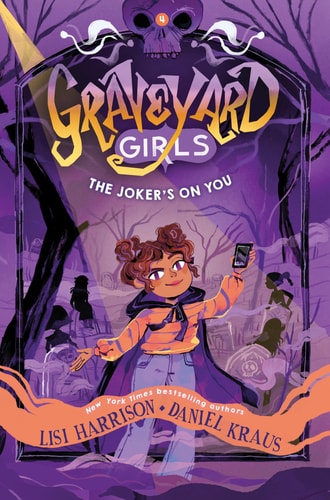 The Joker's on You (Graveyard Girls, 4)