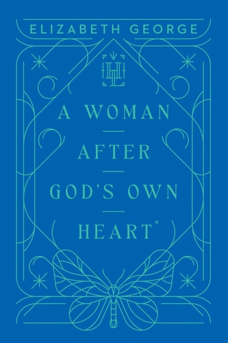 A Woman After God’s Own Heart (Harvest Legacy Collection)