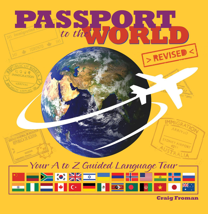 Passport to the World: Your A to Z Guided Language Tour