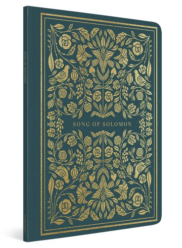 ESV Illuminated Scripture Journal: Song of Solomon