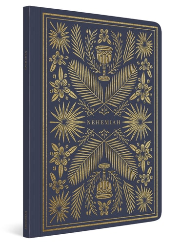 ESV Illuminated Scripture Journal: Nehemiah