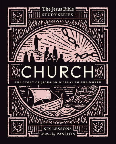 Church Bible Study Guide The Story of Jesus on Display to the World