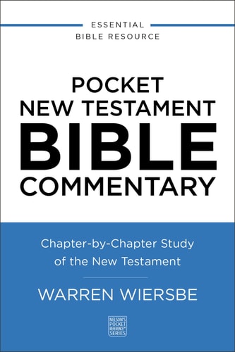 Pocket New Testament Bible Commentary Chapter-By-Chapter Study of the New Testament