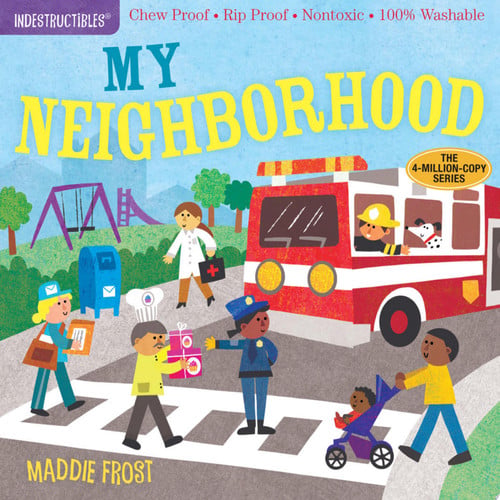 Indestructibles: My neighborhood