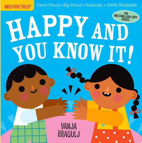 Indestructibles: Happy and you know it!