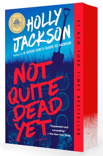 Not Quite Dead Yet: A GMA Book Club Pick - A Novel