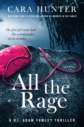 All the Rage: A Novel (DI Fawley series, 4)