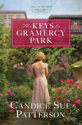 Keys to Gramercy Park (Doors to the Past)