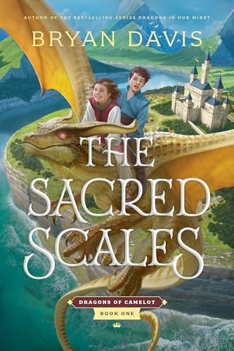 The Sacred Scales (Dragons of Camelot)
