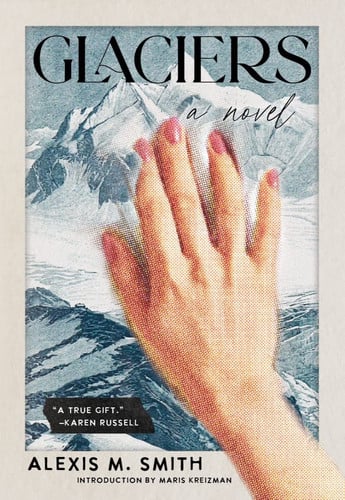 Glaciers A Novel
