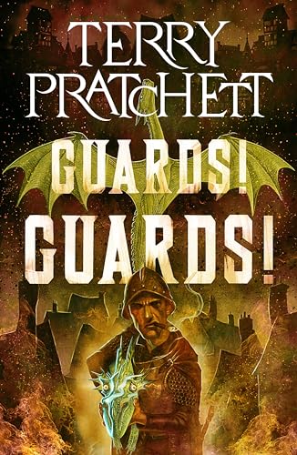 Guards! Guards!: A Discworld Novel (City Watch, 1)