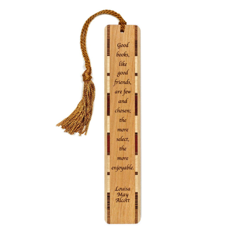 Books and Friends Quote by Louisa May Alcott Wooden Bookmark