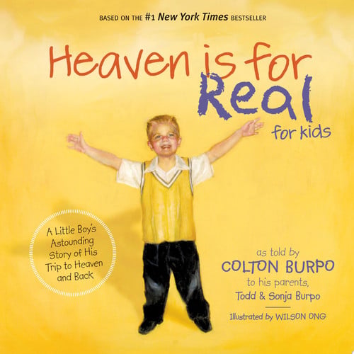 Heaven is for Real for Kids A Little Boy's Astounding Story of His Trip to Heaven and Back