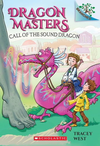 Call of the Sound Dragon (Dragon Masters, 16)