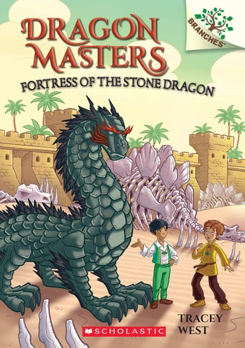 Fortress of the Stone Drago (Dragon Masters, 17)