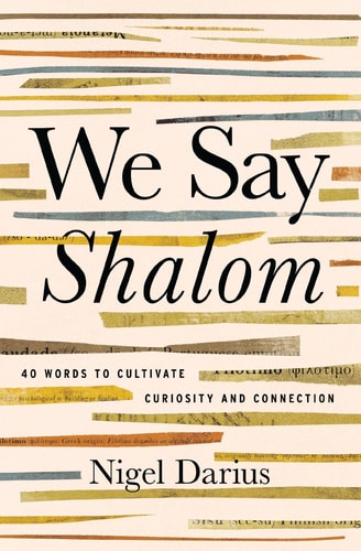 We Say Shalom 40 Words to Cultivate Curiosity and Connection