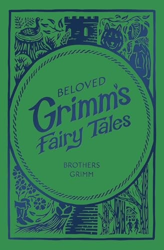 Beloved Grimm's Fairy Tales