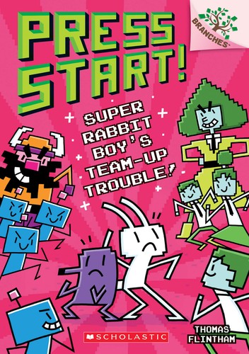 Super Rabbit Boy's Team-Up Trouble : A Branches Book (Press Start 10): Volume 10 (Press Start )