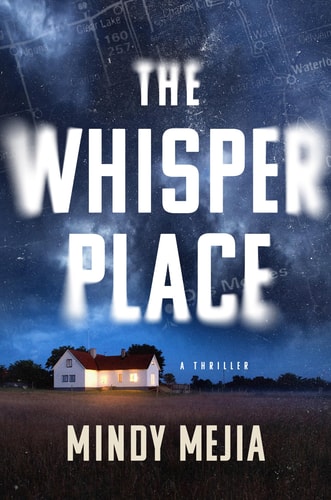 The Whisper Place (Iowa Mysteries Series, 3)