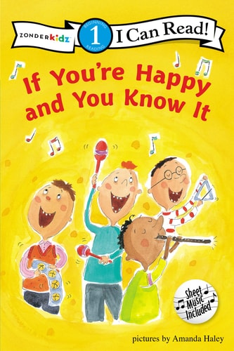 If You're Happy and You Know It: Level 1 (I Can Read! / Song Series)