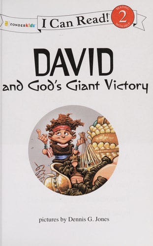 David and God's Giant Victory: Biblical Values, Level 2 (I Can Read! / Dennis Jones Series)