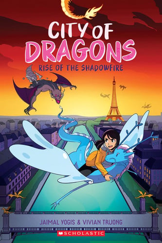 Rise of the Shadowfire: a Graphic Novel (City of Dragons #2)