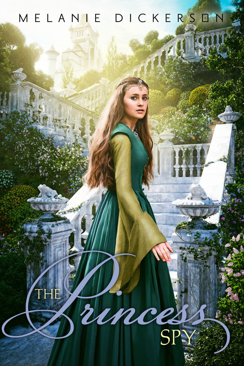 The Princess Spy (Fairy Tale Romance Series)