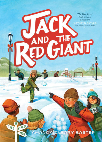 Jack & the Red Giant (Tree Street Kids, 6)