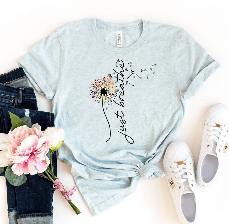 Just Breathe T-shirt - Bella Canvas