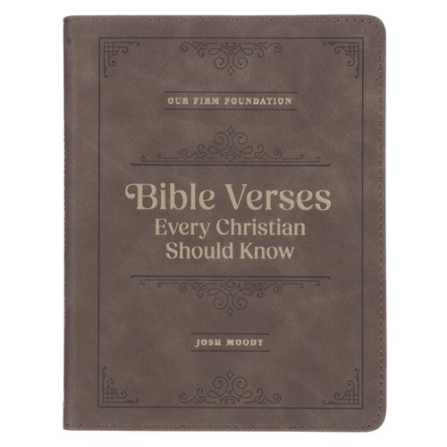 Bible Verses Every Christian Should Know - For Knowing and Following God