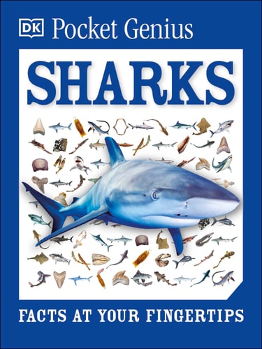Pocket Genius: Sharks Facts at Your Fingertips