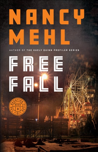 Free Fall: (Christian FBI Profiler Thriller Series with Mystery and Romance) (The Quantico Files)