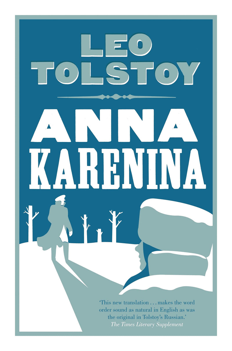 Anna Karenina: New Translation (Evergreens)