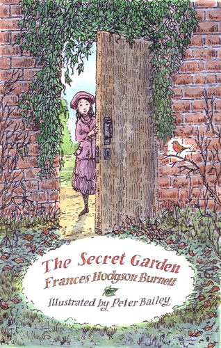 The Secret Garden Illustrated by Peter Bailey