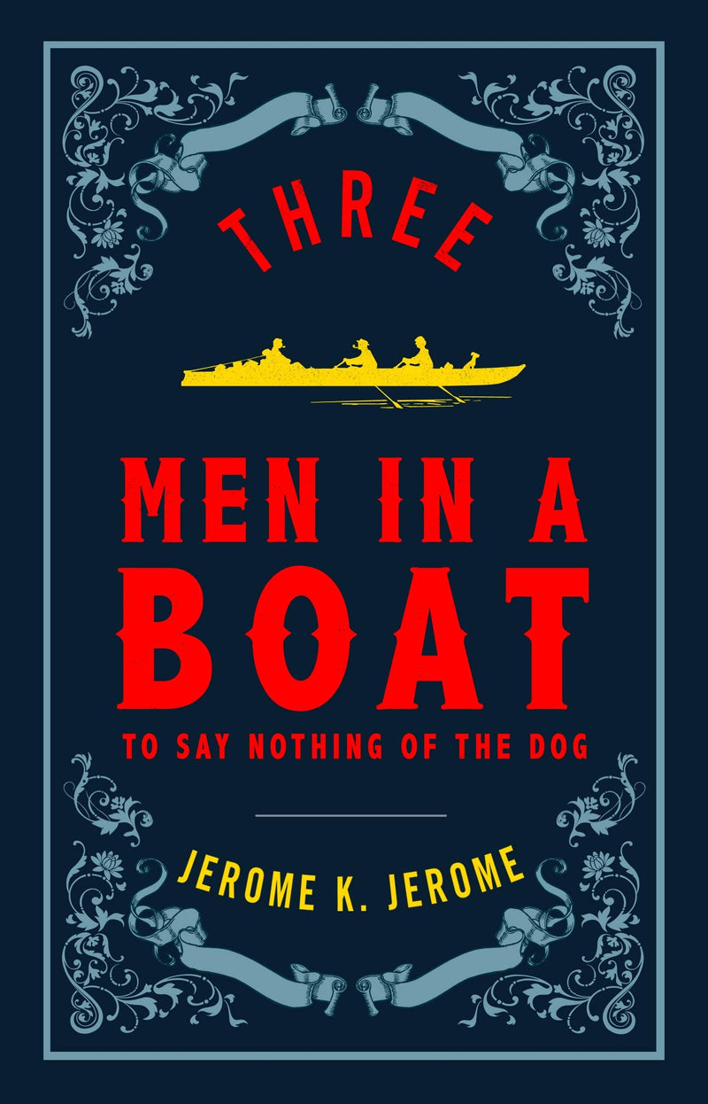 Three Men in a Boat and Three Men on the Bummel (Evergreens)