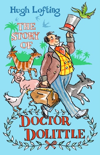 The Story of Dr Dolittle Presented with the original Illustrations