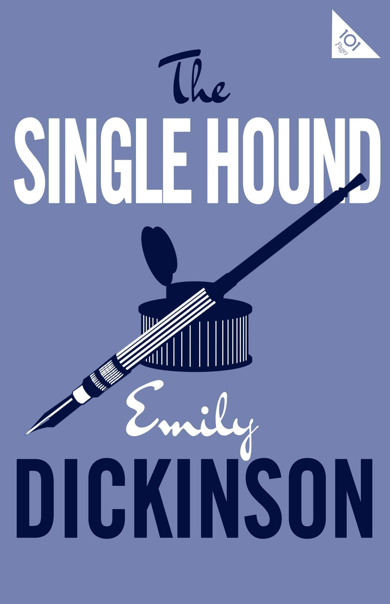 The Single Hound (Alma Classics 101 Pages)
