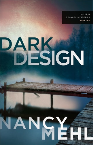 Dark Design (The Erin Delaney Mysteries, 2)