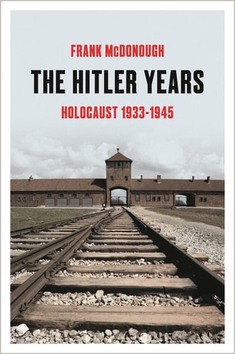 The Hitler Years Holocaust 1933–1945