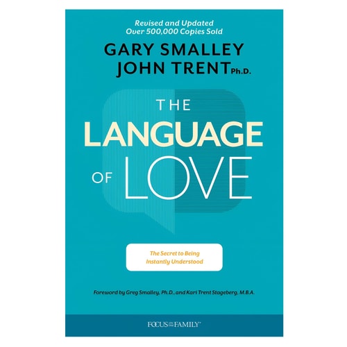 The Language of Love: The Secret to Being Instantly Understood
