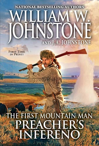 Preacher's Inferno (Preacher/First Mountain Man)