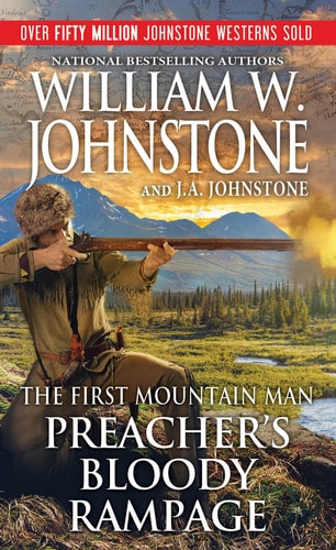 Preacher's Bloody Rampage (Preacher/First Mountain Man)