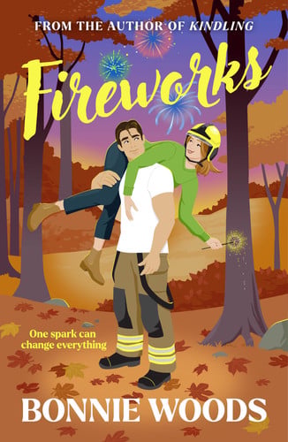 Fireworks: New for fall 2025, a spicy fire fighter romantic comedy set in the Scottish autumn, by a bestselling author (Scottish Spice) (Book 2)
