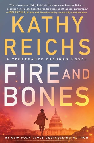Fire and Bones (A Temperance Brennan Novel, 23)